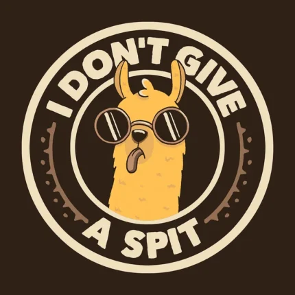 Cartoon llama with round sunglasses in a circle badge reading I Don't Give a Spit