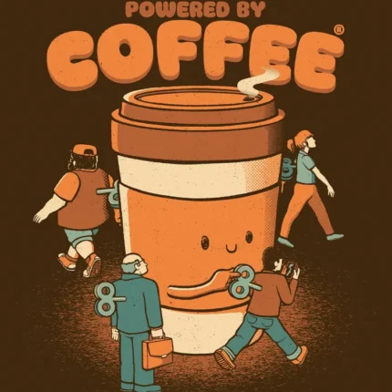 Smiling coffee cup with tiny workers and text Powered by Coffee on brown