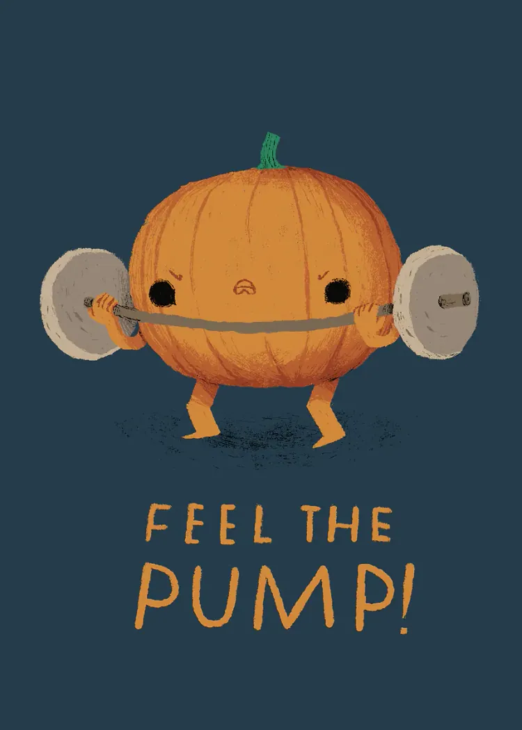 Feel the Pump Weightlifting Pumpkin Funny Gym Poster Cartoon pumpkin lifting a barbell with the text Feel the pump on a navy background