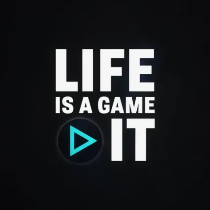 عبارة Life Is A Game بحروف بيضاء مع زر تشغيل أزرق على أسود