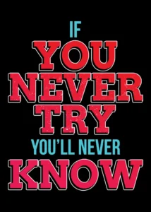 LumiPoster — If you don't try you won't know