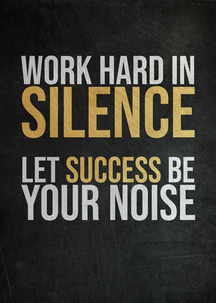 lumi-boards-motivation-3ff59442678e6d90-1.webp LumiPoster — Work in silence and let your success speak - Image 1