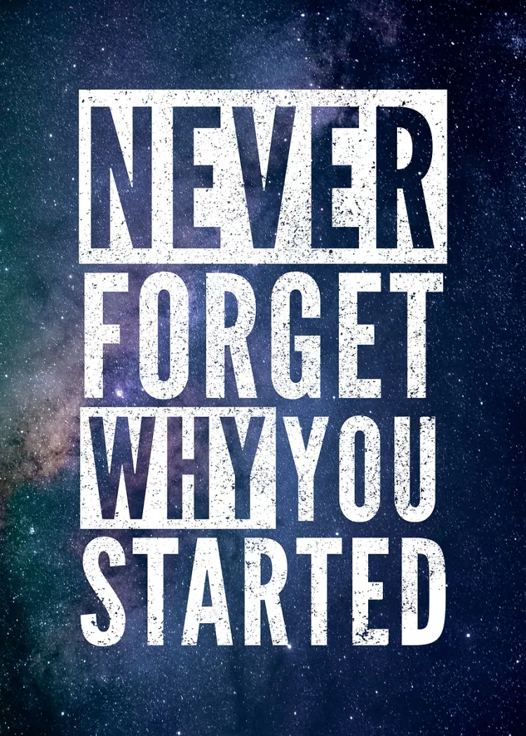 lumi-boards-motivation-433f9c08321f8c30 LumiPoster — لا تنس لماذا بدأت - الصورة 1
