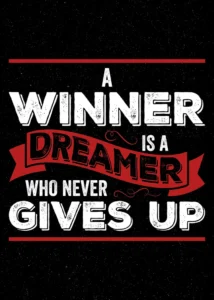 LumiPoster — The winner is a dreamer who never gives up
