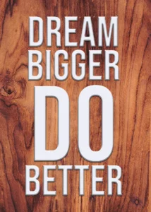 LumiPoster — Dream bigger and do better