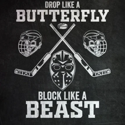 Goalie mask, helmets and crossed hockey sticks with Drop like a butterfly text