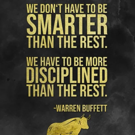Black poster with gold text quote on discipline signed Warren Buffett and a golden bull