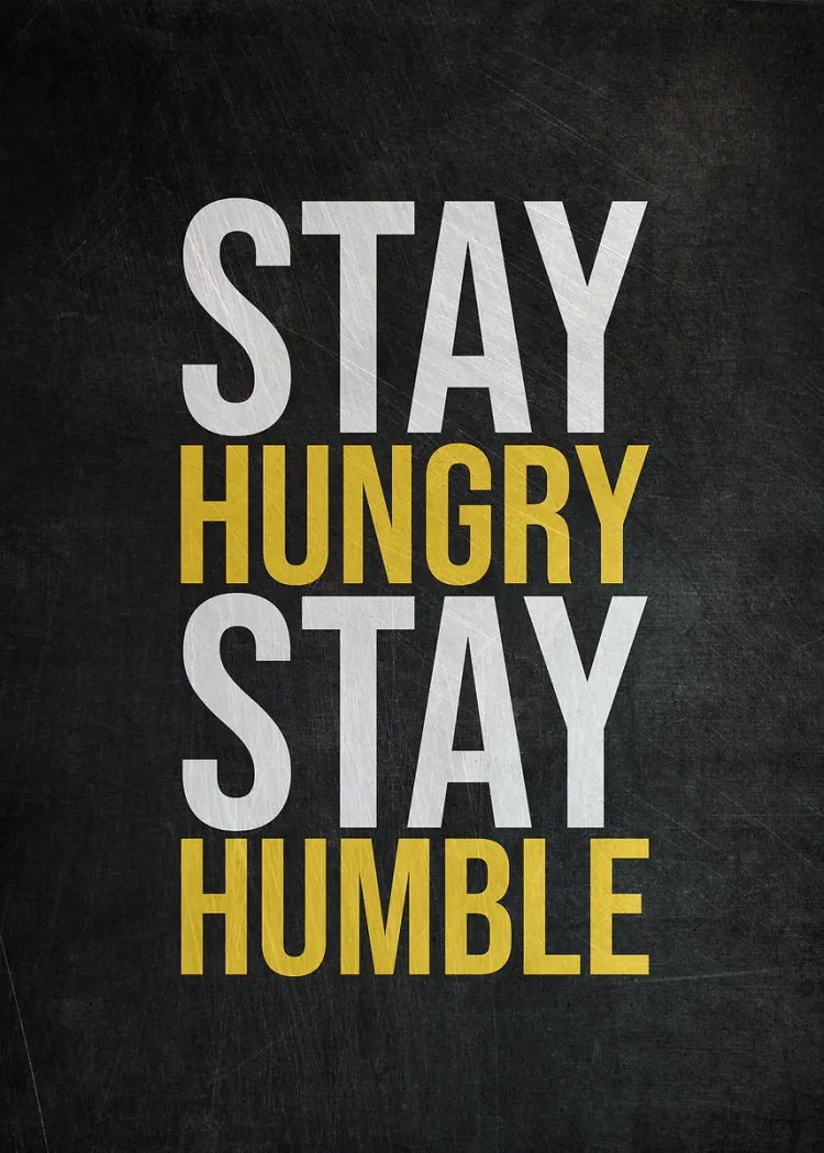 lumi-boards-motivation-ce9e4faa94a683cb LumiPoster — ابق طموحا ومتواضعا - الصورة 1