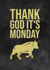 LumiPoster — Thank God it's Monday