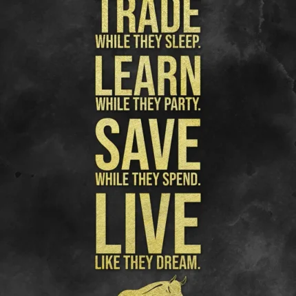 Gold text: trade, learn, save, live, with a bull on a black textured background
