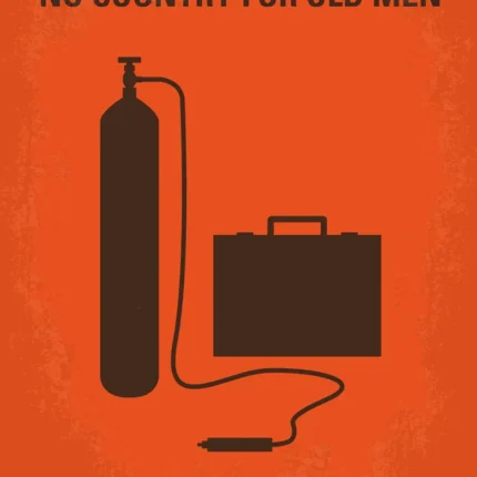 No Country for Old Men poster with gas cylinder, hose and briefcase on orange