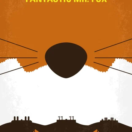 Fantastic Mr. Fox poster with orange fox snout, whiskers and excavators