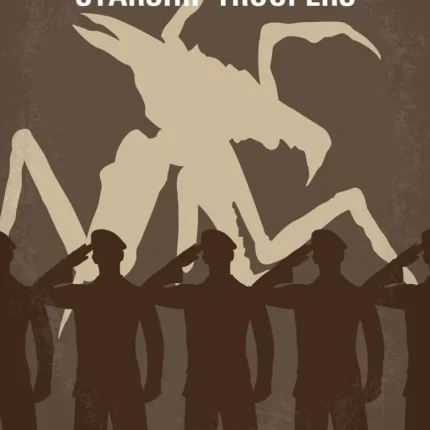 Starship Troopers poster with giant bug above a row of saluting soldiers