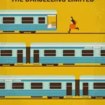 LumiPoster — Darjeeling Limited — Train Journey