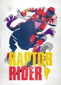 LumiPoster — Power Rangers - Raptor Rider