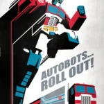 LumiPoster — Transformers - Go, Autobots