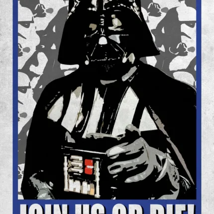 Darth Vader pointing with the text Join Us or Die on a blue framed poster