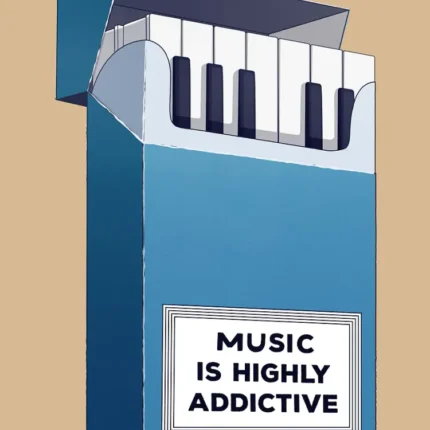 Blue cigarette-style pack filled with piano keys and a label reading Music Is Highly Addictive